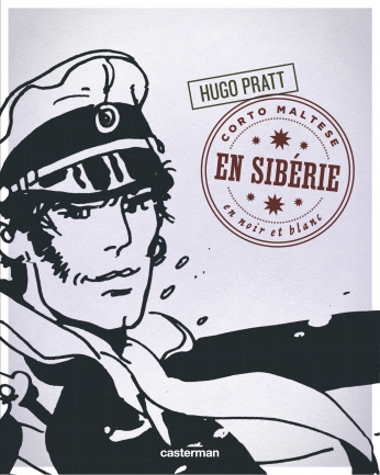 Corto Maltese - Tome 7 - Corto Maltese en Sibérie Corto Maltese - Tome 7 - Corto Maltese en Sibérie