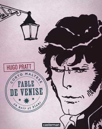 Corto Maltese - Tome 8 - Fable de Venise Corto Maltese - Tome 8 - Fable de Venise