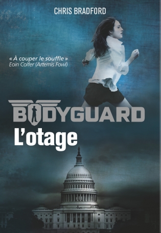 Bodyguard - Tome 1 - L&#039;otage