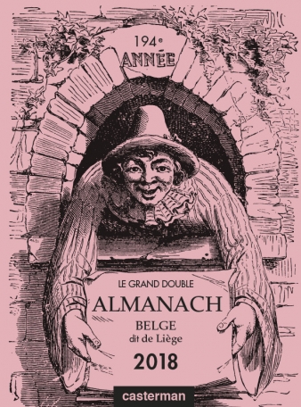 Le Grand double almanach belge, dit de Liège 2018