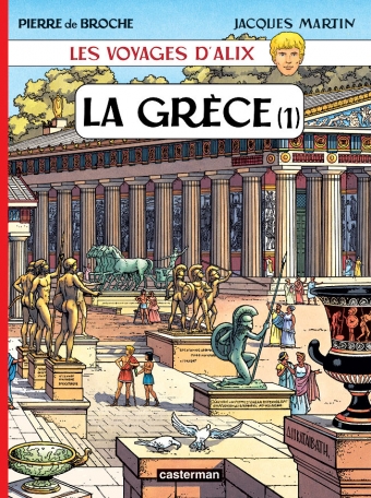La Grèce - Tome 1 La Grèce - Tome 1