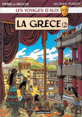 La Grèce - Tome 2 La Grèce - Tome 2