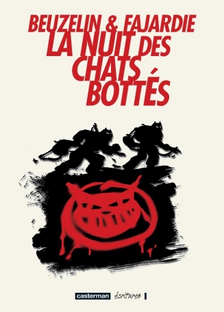 La Nuit des Chats bottés La Nuit des Chats bottés