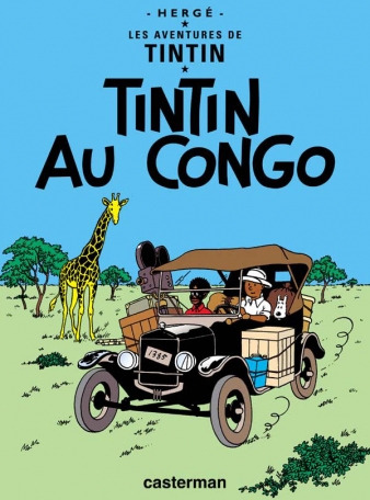 Hergé - Tintin au Congo Escale à Paris - Bédécouverte