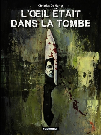 L'Œil était dans la tombe