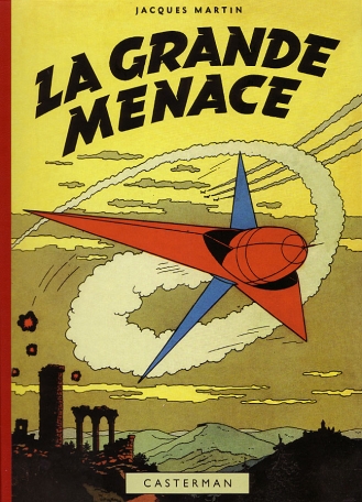 La Grande Menace - fac similé éd 1954