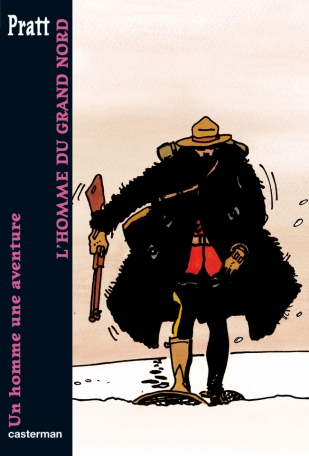 L'Homme du Grand nord - Un homme une aventure L'Homme du Grand nord - Un homme une aventure