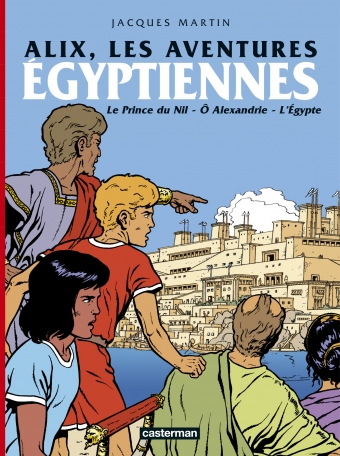 Alix, les aventures égyptiennes Alix, les aventures égyptiennes