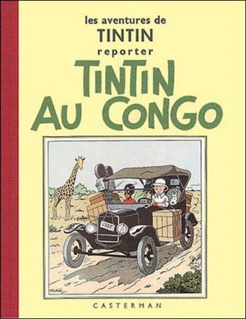 Hergé - Tintin au Congo Escale à Paris - Bédécouverte