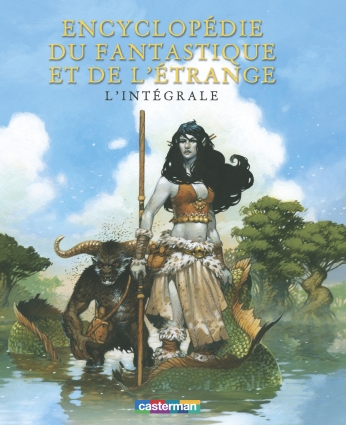 Encyclopédie du fantastique et de l'étrange - Intégrale