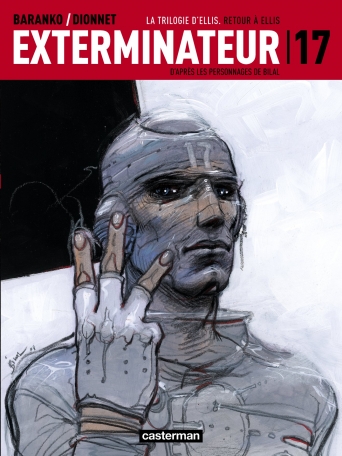 Exterminateur 17 - Tome 3 - Retour à Ellis Exterminateur 17 - Tome 3 - Retour à Ellis
