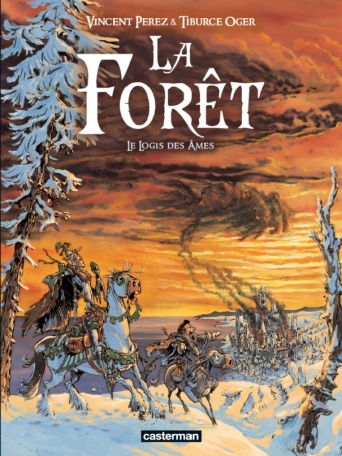La forêt - Tome 2 - Le logis des âmes