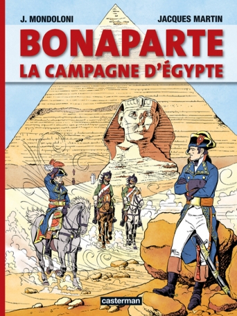 Bonaparte, La campagne d'Egypte Bonaparte, La campagne d'Egypte