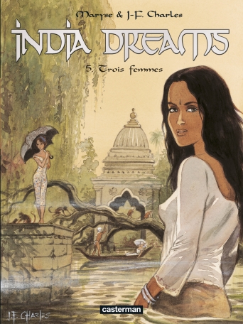 India Dreams - Tome 5 - Trois femmes