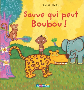 Sauve qui peut Boubou Sauve qui peut Boubou