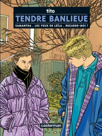 Tendre Banlieue - Tome 1 Tendre Banlieue - Tome 1