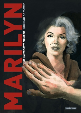 Marilyn, de l'autre côté du miroir