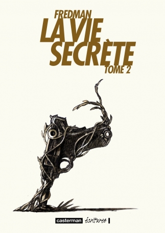 La Vie secrète - Tome 2
