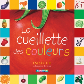 La Cueillette des Couleurs - Tome 3