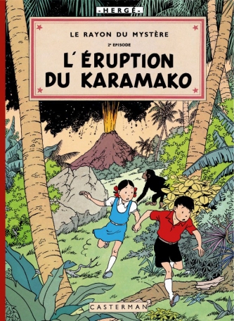 L'Éruption du Karamako - Le rayon du mystère, 2e épisode - Fac-similé couleurs L'Éruption du Karamako - Le rayon du mystère, 2e épisode - Fac-similé couleurs
