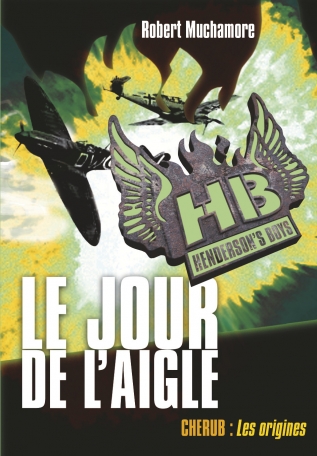 Henderson's boys - Tome 2 - Le jour de l'aigle - Grand format