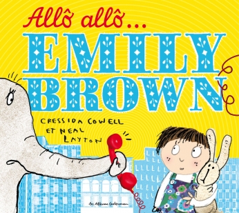 Allô allô...Emily Brown ? Allô allô...Emily Brown ?