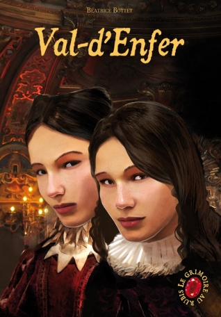 Le grimoire au rubis - Tome 4 - Val-d'Enfer