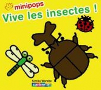 Vive les insectes !
