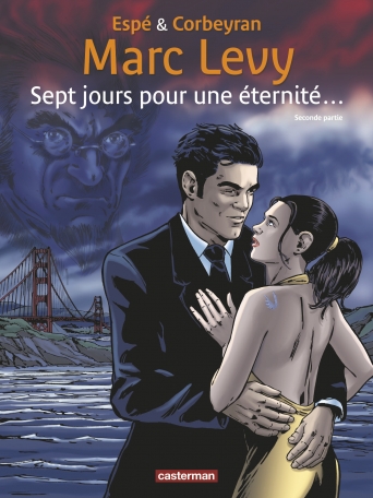 Sept Jours pour une éternité... - Tome 2 - Seconde partie Sept Jours pour une éternité... - Tome 2 - Seconde partie