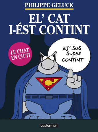 Le Chat est content (en ch'ti) Le Chat est content (en ch'ti)