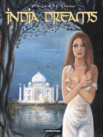 India Dreams - Tome 7 - Taj Mahal