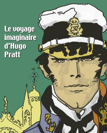 Le Voyage imaginaire d&#039;Hugo Pratt