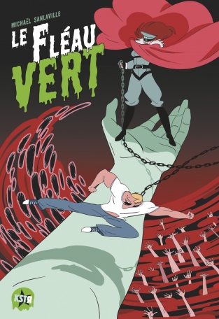 Le Fléau vert Le Fléau vert