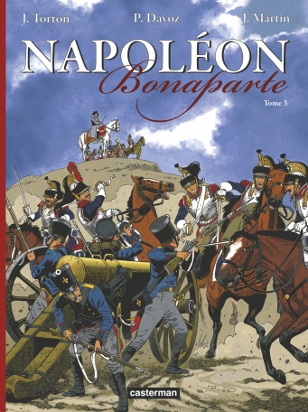 Napoléon Bonaparte - Tome 3
