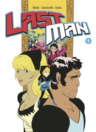 Lastman - Tome 1