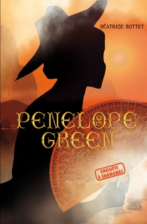 Penelope Green - Tome 3 - L&#039;éventail de madame Li
