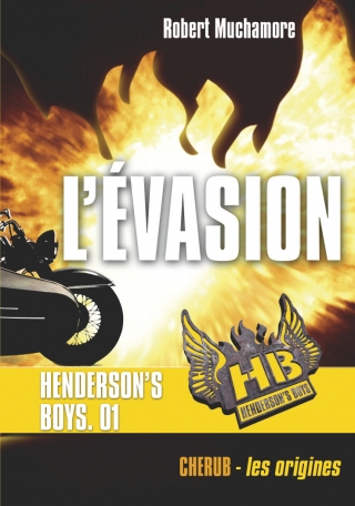Henderson's boys - Tome 1 - L'évasion