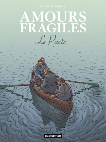 Amours fragiles - Tome 8 - Le Pacte