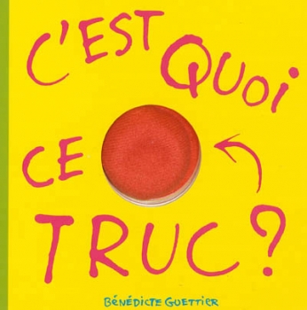 C'est quoi ce truc ? C'est quoi ce truc ?