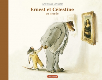 Ernest et Célestine Ernest et Célestine