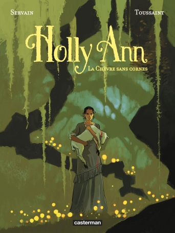 Holly Ann - Tome 1 - La chèvre sans cornes
