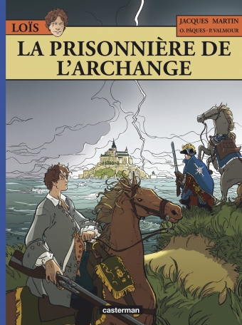 Loïs - Tome 7 - La prisonnière de l'archange