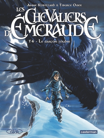 Les Chevaliers d'émeraude - Tome 4 - Le garçon foudre Les Chevaliers d'émeraude - Tome 4 - Le garçon foudre