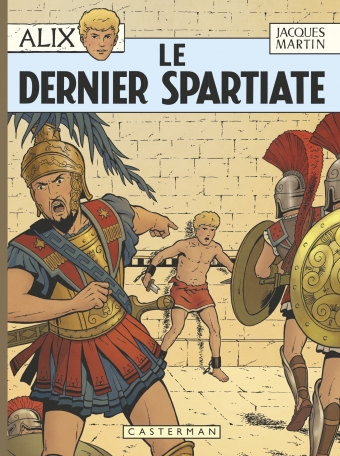 Le Dernier Spartiate - Tome 7 - Le Dernier Spartiate Le Dernier Spartiate - Tome 7 - Le Dernier Spartiate