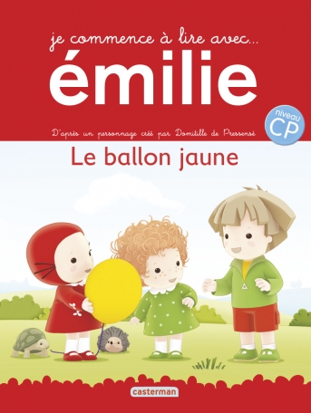 Je commence à lire avec Émilie - Tome 1 - Le ballon jaune