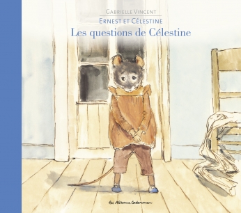 Ernest et Célestine Ernest et Célestine