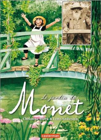 Le jardin de Monet - Nouvelle édition