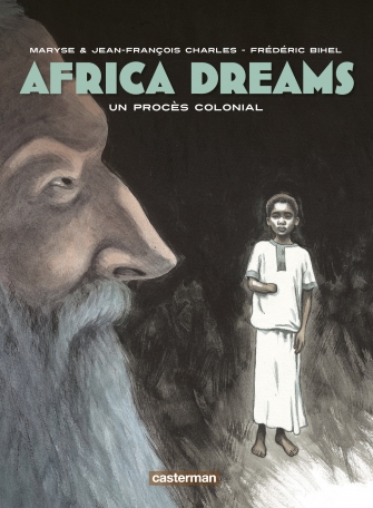 Africa dreams - Tome 4 - Un procès colonial