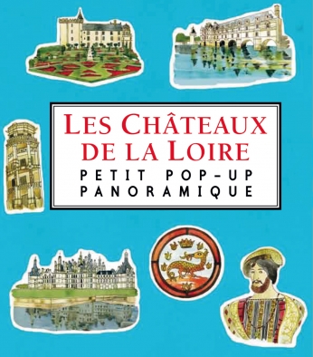 Les Châteaux de la Loire Les Châteaux de la Loire
