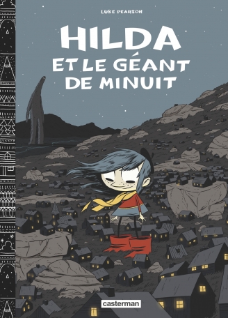 Hilda et le géant de minuit Hilda et le géant de minuit